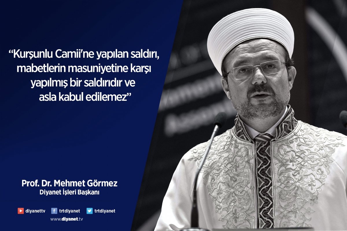 Mehmet Görmez’den Kurşunlu Camii’ne Yapılan Saldırıya Kınama