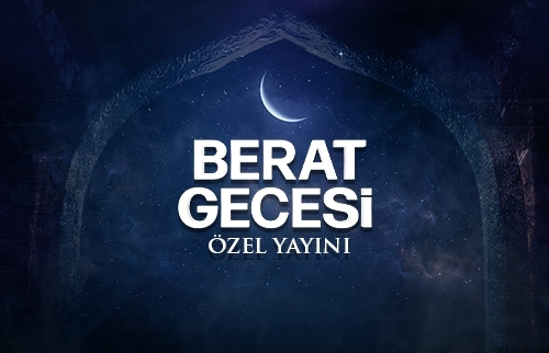 Berat Gecesi Özel Programı - 2021