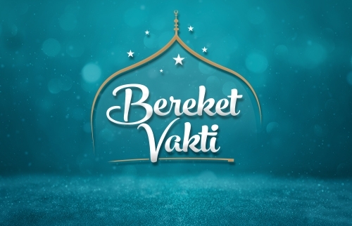 Bereket Vakti - 2022