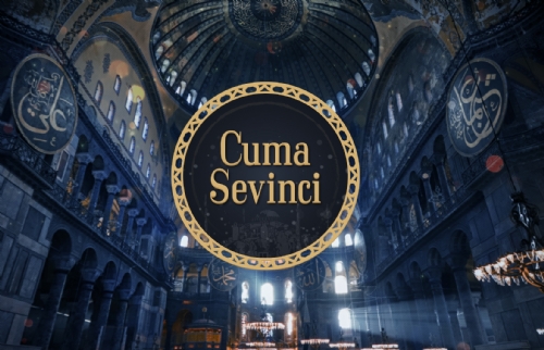 Cuma Hutbesi - Cuma Sevinci