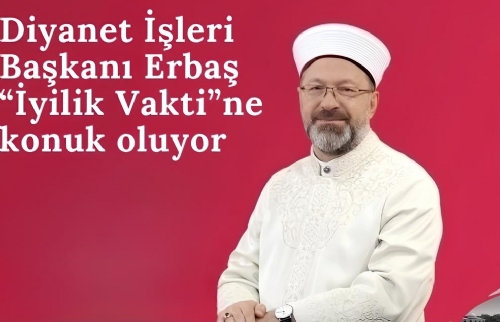 Diyanet İşleri Başkanı Erbaş 