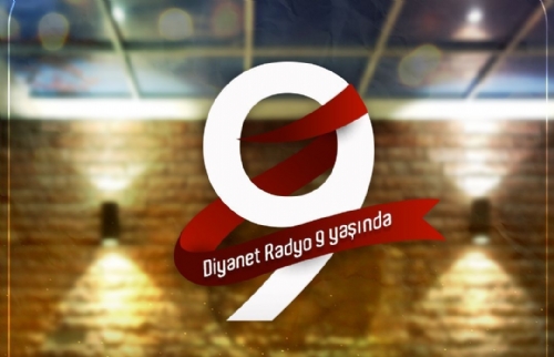 Diyanet Radyo 9 yaşında…