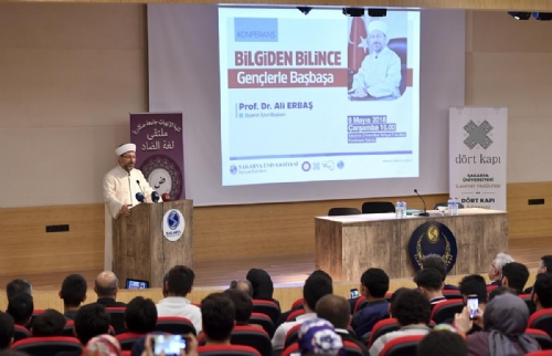 Diyanet İşleri Başkanı Prof. Dr. Ali Erbaş, Sakarya Üniversitesi'nde 'Bilgiden Bilince' Başlıklı Konferans Verdi