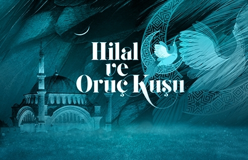 Hilal ve Oruç Kuşu