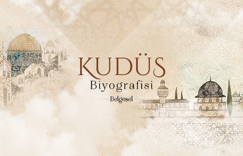 Kudüs Biyografisi
