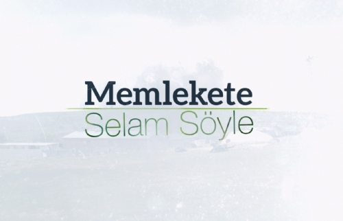 Memlekete Selam Söyle