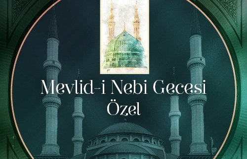 Mevlid-i Nebi Gecesi Özel (2025)