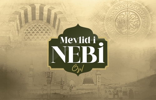 Mevlid-i Nebi Özel
