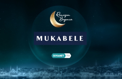 Mukabele programı Ramazan Ayında da Diyanet TV'de...