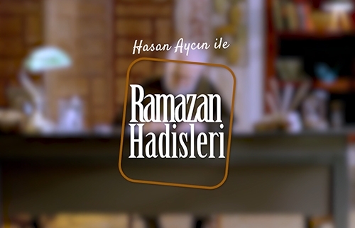 Ramazan Hadisleri