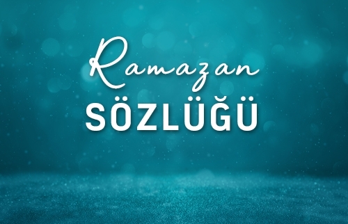 Ramazan Sözlüğü