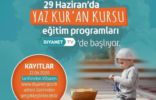 Yaz Kur'an Kursları Başlıyor…