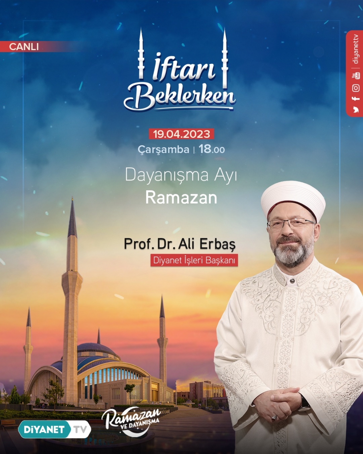 'İftarı Beklerken'e Diyanet İşleri Başkanı Erbaş Konuk Olacak