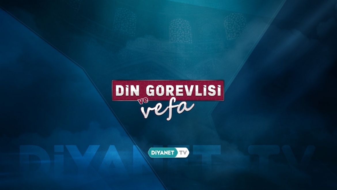 'Din Görevlisi ve Vefa' son bölümüyle ekranlara geldi...