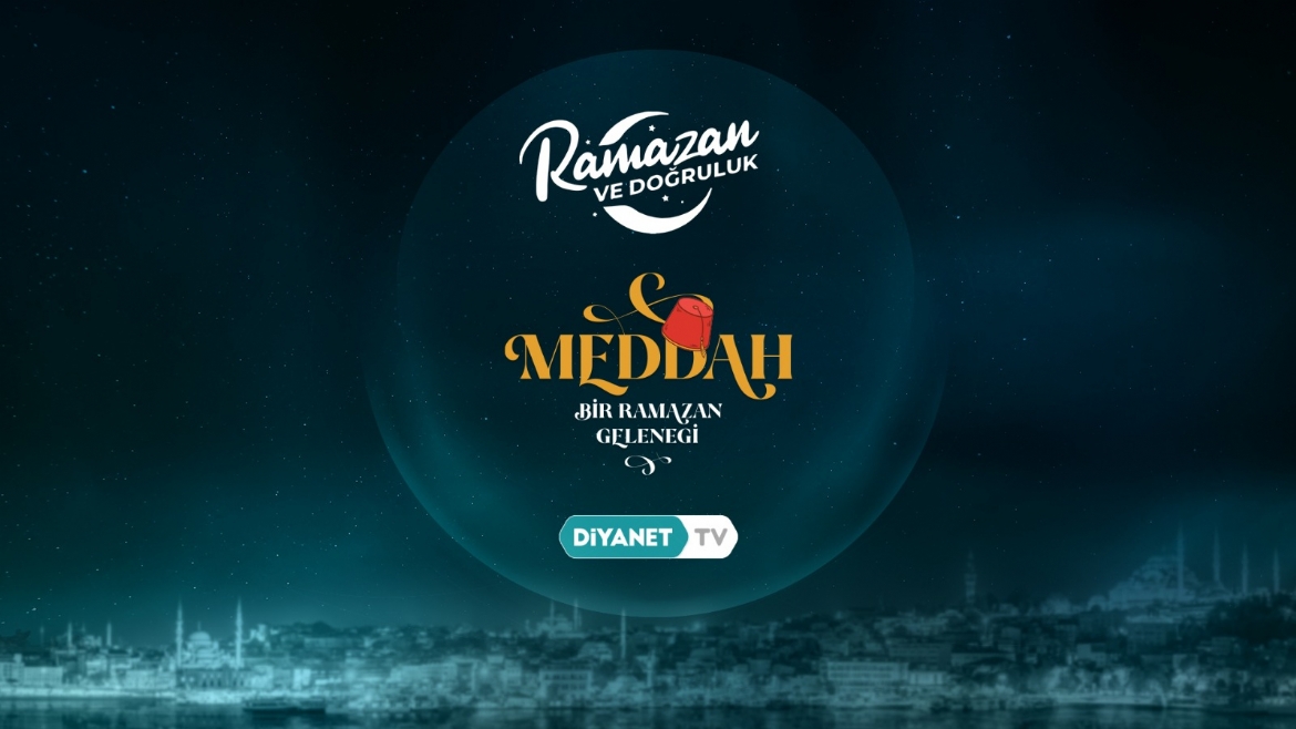 Meddah: Bir Ramazan Geleneği