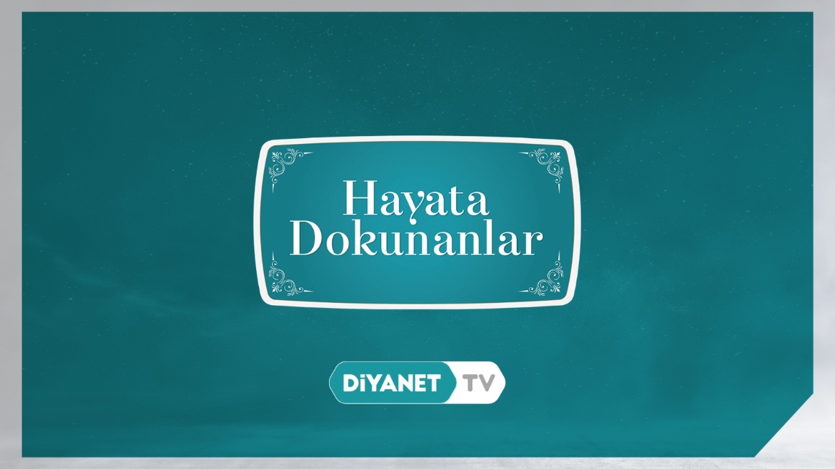 “Hayata Dokunanlar” Ardahan’da…