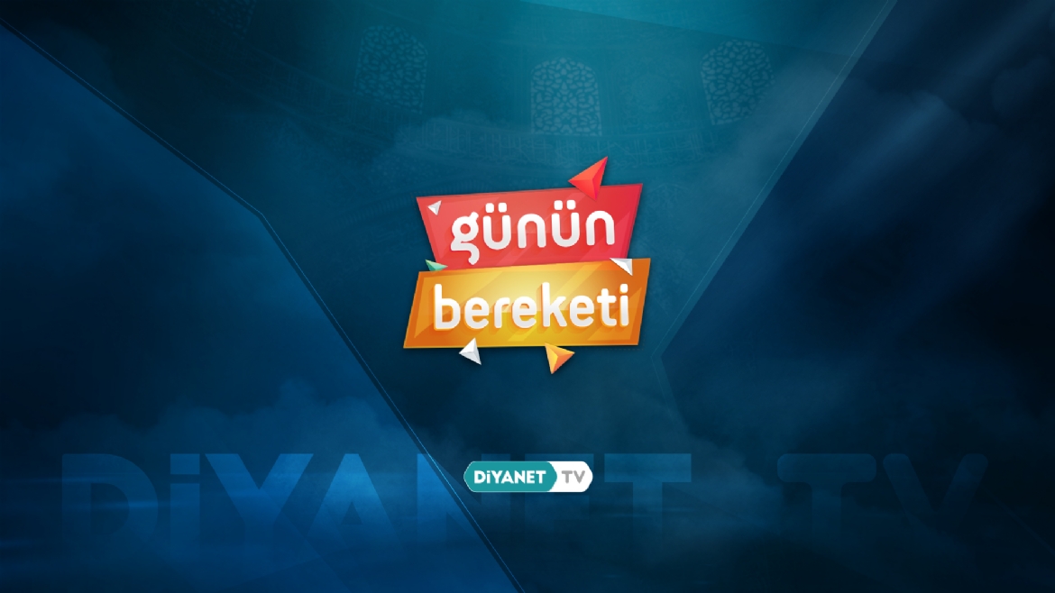 'Günün Bereketi'nde Diyanet Dergileri ele alındı...