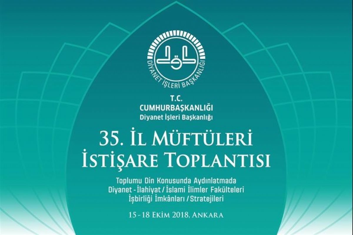 Diyanet İşleri Başkanı Prof. Dr. Ali Erbaş, 35. İl Müftüleri İstişare Toplantısında Konuştu