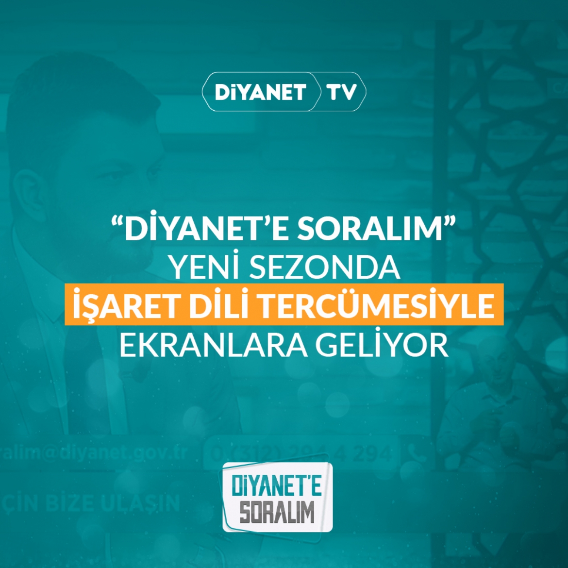 “Diyanet’e Soralım” yeni sezonda işaret dili tercümesiyle ekranlara geliyor…