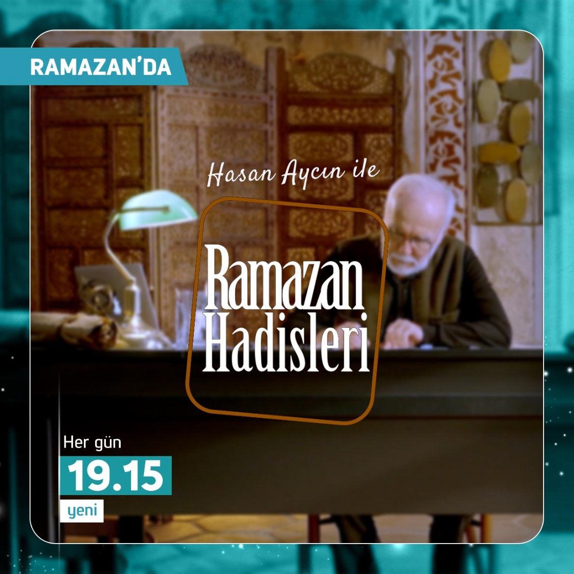 “Ramazan Hadisleri”