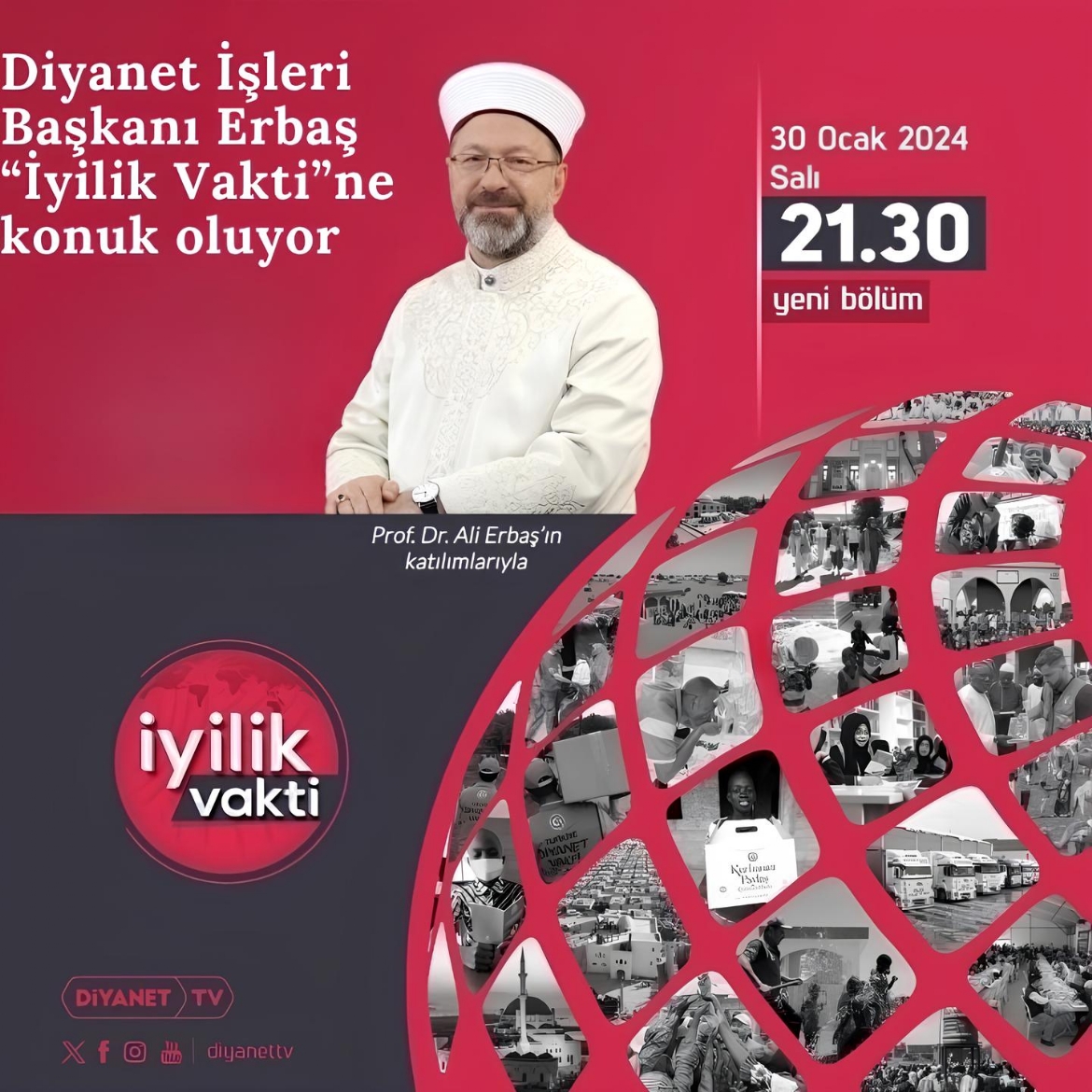 Diyanet İşleri Başkanı Erbaş 'İyilik Vakti'ne konuk olacak...