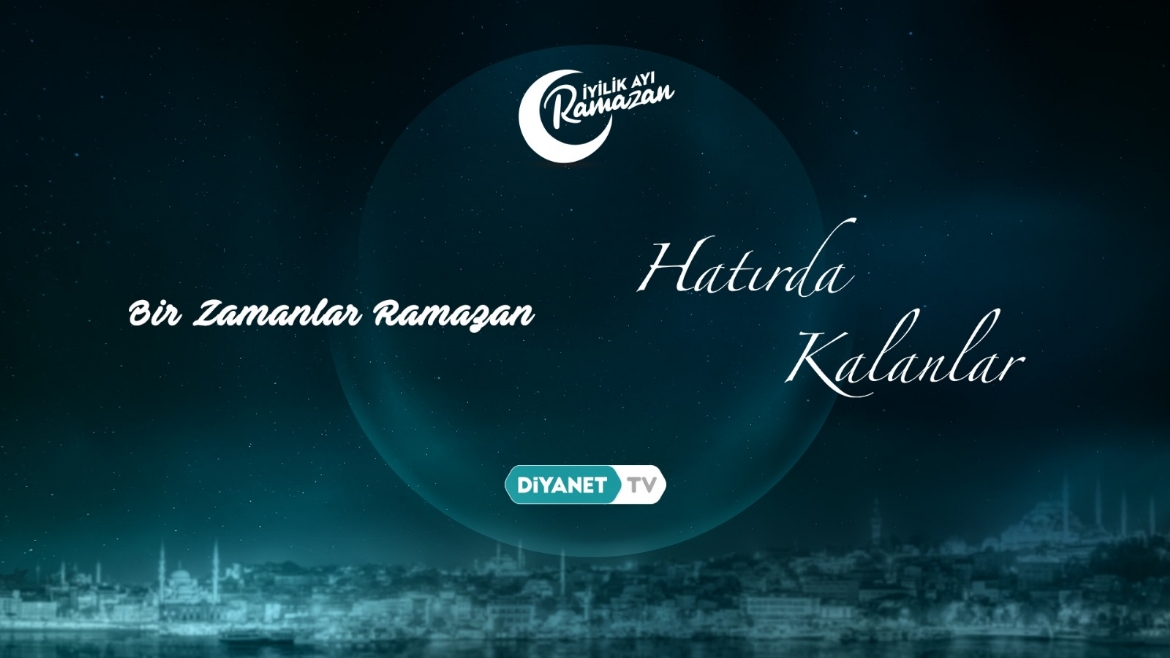 Diyanet TV eski Ramazanlara kapı aralıyor…