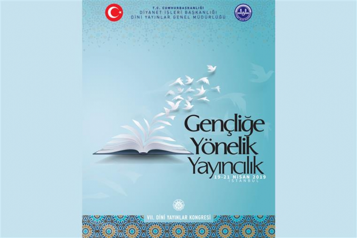 7. Dini Yayınlar Kongresi İstanbul’da Başlıyor