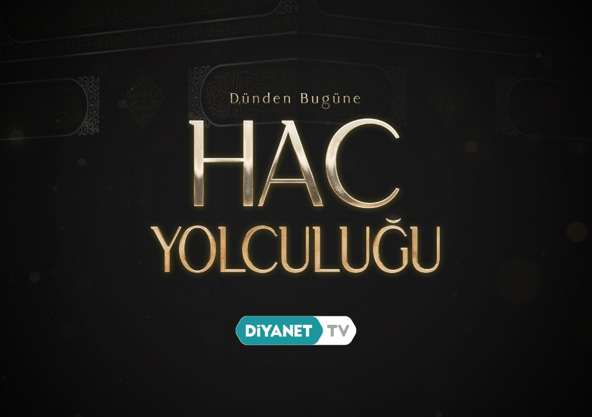 Diyanet TV’den yepyeni bir belgesel…