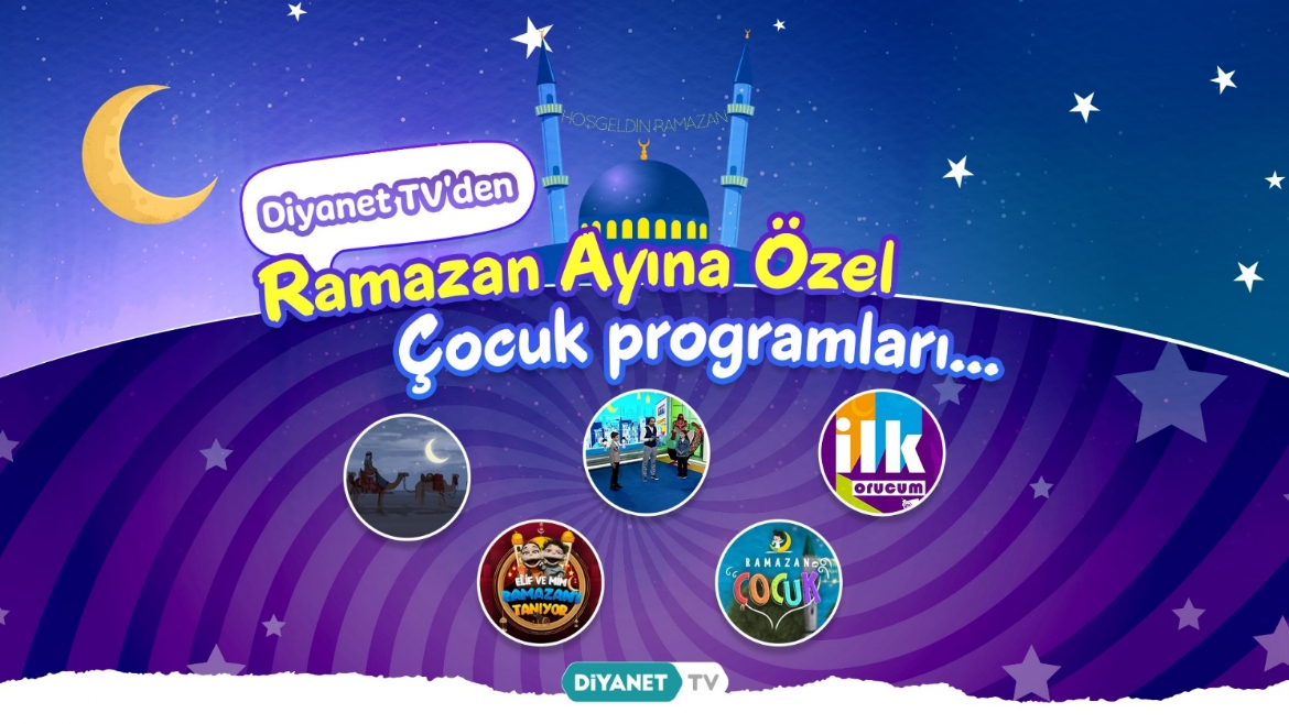 Ramazan Ayında Çocuklara Özel Programlar...