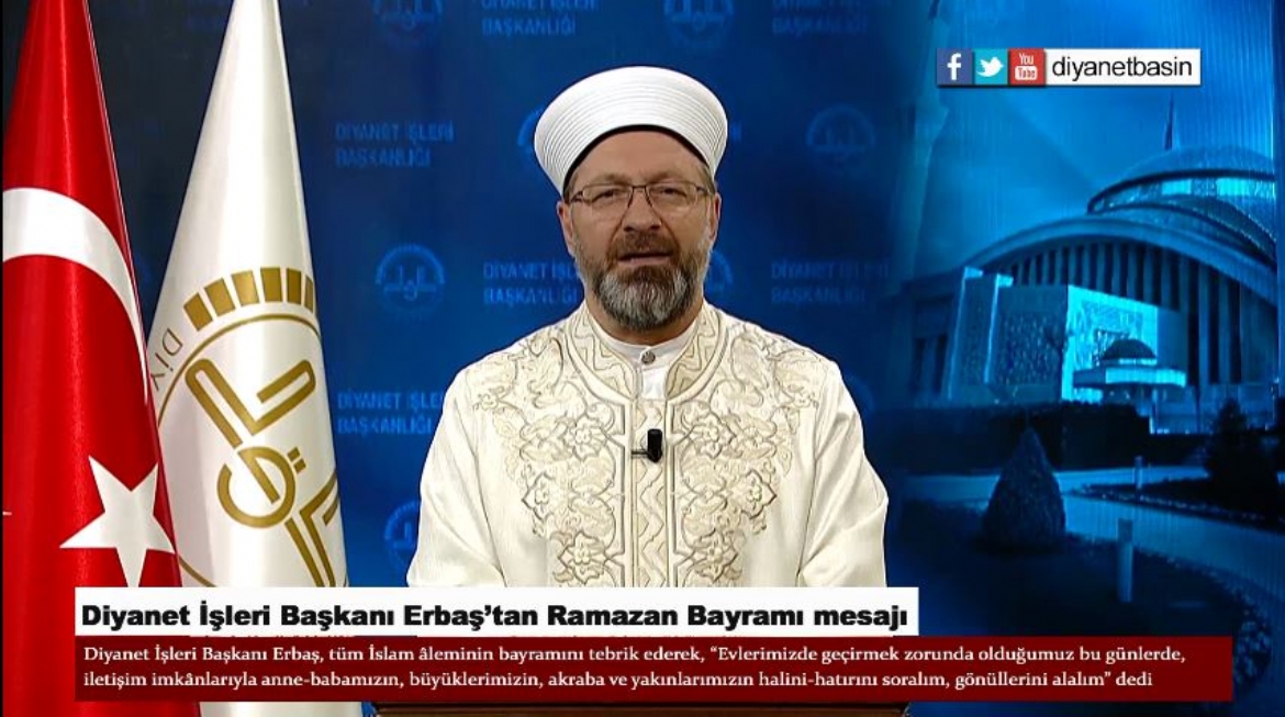 Diyanet İşleri Başkanı Erbaş’tan Ramazan Bayramı mesajı