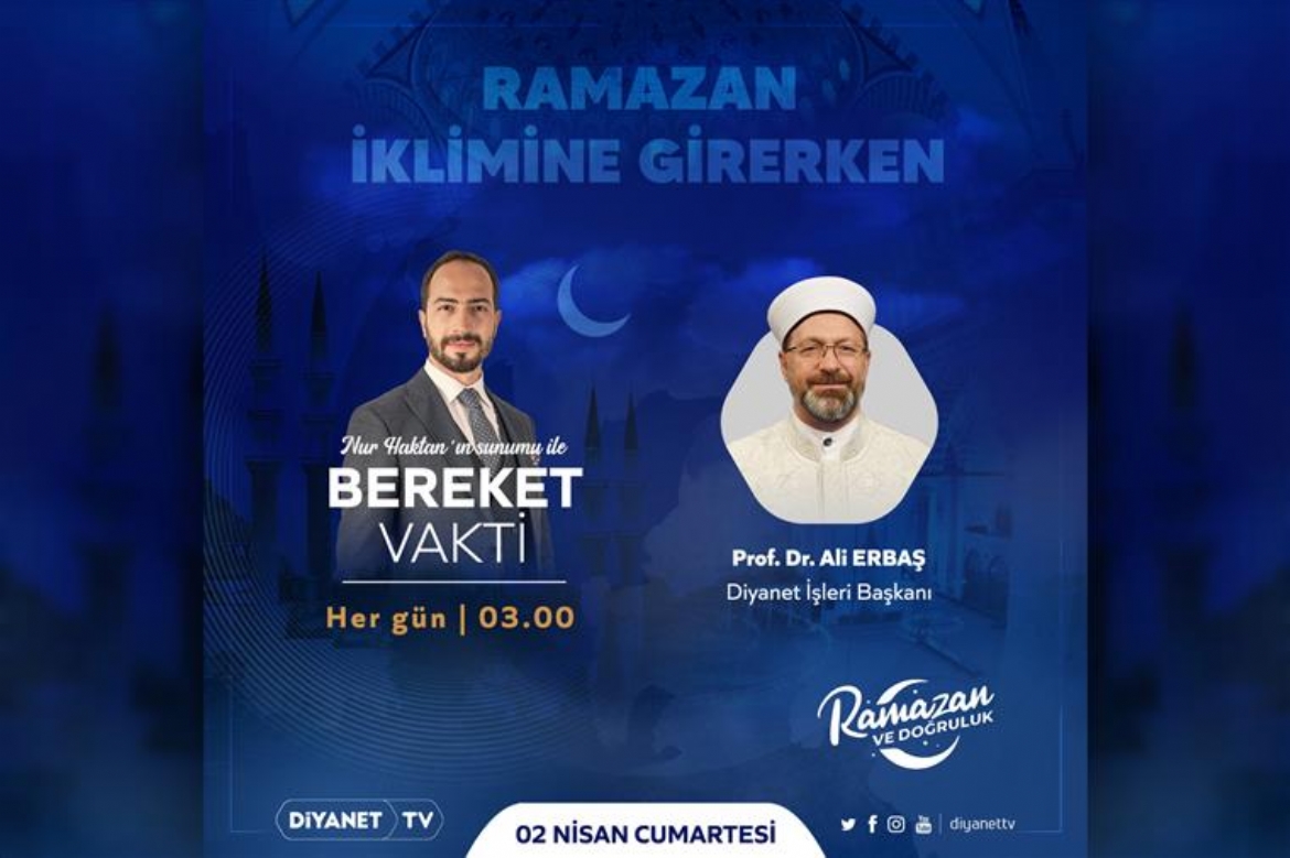 Diyanet İşleri Başkanı Erbaş, ilk sahurda Diyanet TV’ye konuk olacak