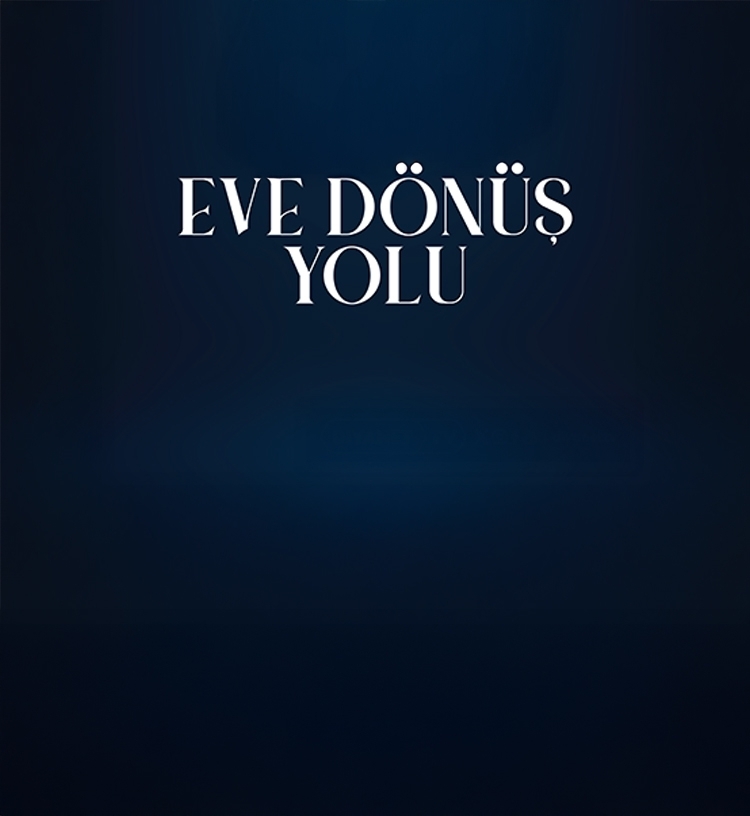 Eve Dönüş Yolu