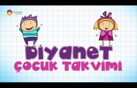 12 Mayıs 2015 Salı Diyanet Çocuk Takvimi