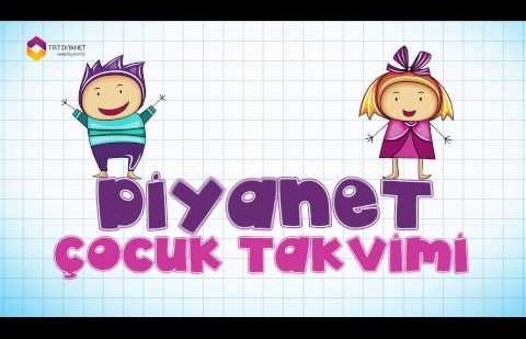 14 Mayıs 2015 Perşembe Diyanet Çocuk Takvimi