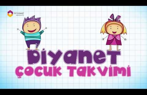 25 Mayıs 2015 Diyanet Çocuk Takvimi