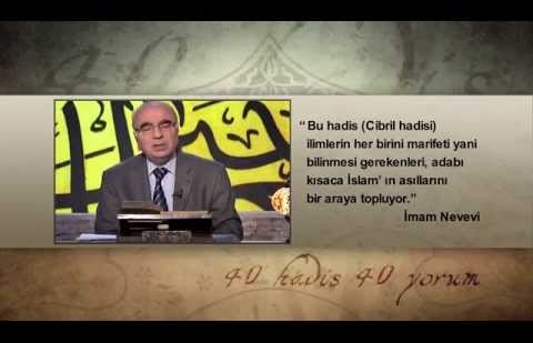 40 Hadis 40 Yorum 2.Bölüm