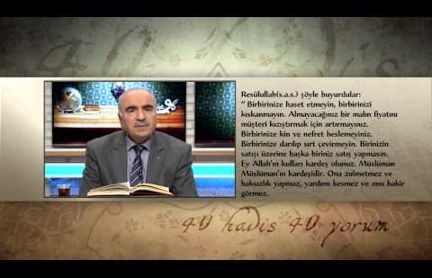 40 Hadis 40 Yorum 35.Bölüm