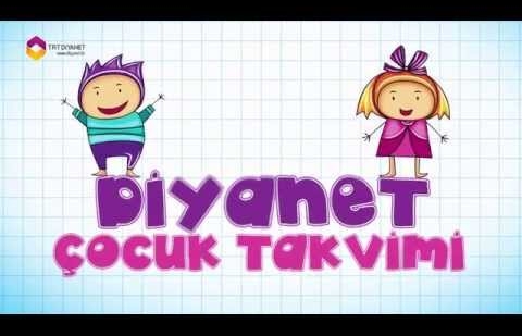 7 Nisan 2015 Salı Günü Diyanet Çocuk Takvimi