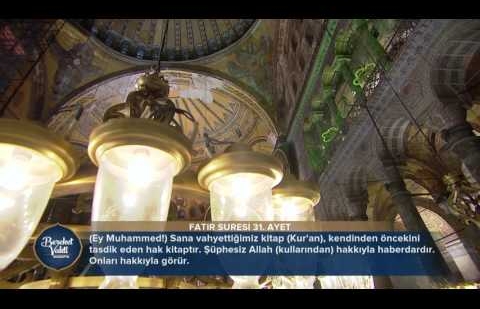 Ayasofya'da Fatır Suresi Tilaveti