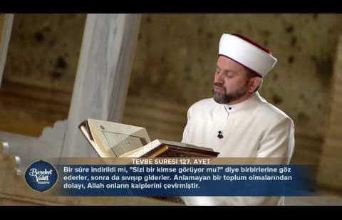 Ayasofya'da Kur'an Tilaveti (Tevbe 123-129)