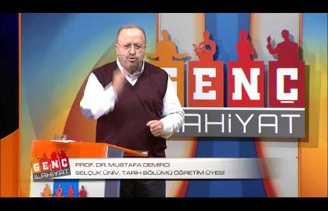 Genç İlahiyat - Prof. Dr. Mustafa Demirci - Onsekiz Mart Üni