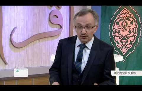 Kur'an'ın Dilinden 139.Bölüm - (Müddessir Suresi)