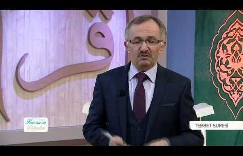 Kur'an'ın Dilinden 140.Bölüm - (Tebbet Suresi)