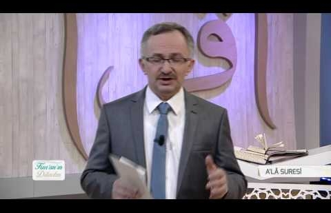 Kur'an'ın Dilinden 142.Bölüm - (A'lâ Suresi)