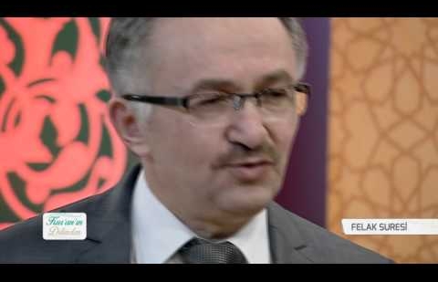 Kur'an'ın Dilinden 154.Bölüm - (Felak Suresi)