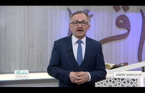 Kur'an'ın Dilinden 399.Bölüm - (Zâriyât Suresi 24-37)