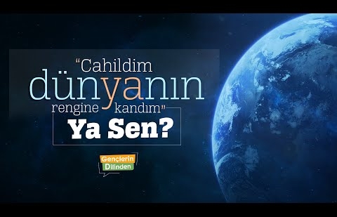 Cahildim Dünyanın Rengine Kandım - Ya Sen?