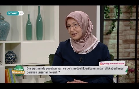 Din ve Değer Eğitiminde Ailenin Rolü - Çocukluk Döneminde Değerler Eğitimi 1.Bölüm