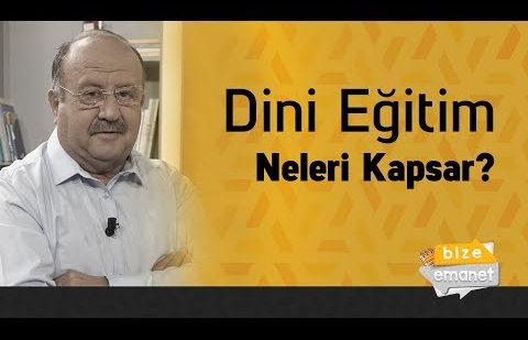 Dini Eğitim Neleri Kapsar?