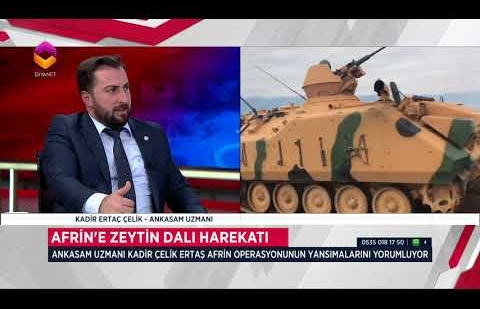 Dini Haber Analiz - Afrin'e Zeytin Dalı Harekatı - 26 Ocak 2018